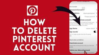 How to Delete Pinterest Account 2024 | Remove Pinterest Account