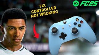 How to Fix Controller not working in FC 25 (FIFA 25)