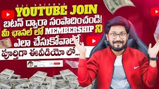 YouTube Channel Membership In Telugu By Sai Krishna