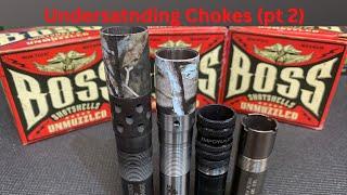 Understanding Chokes (Pt.2). Choke Tube Length and Designs