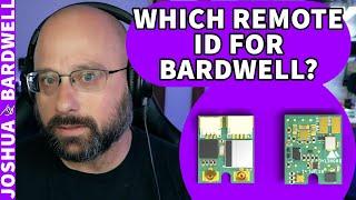 Which Remote ID Module Is Bardwell Considering? Dronetag BS! - FPV Questions