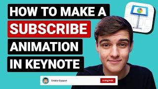 How To Make a YouTube Subscribe Animation For FREE in Keynote in 2021