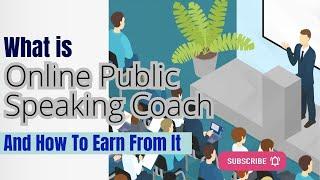 What is Online Public Speaking Coach and How to Earn from it | Tech With Talha Chaudary