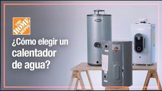 ¿Cómo elegir un calentador de agua? GUÍA COMPLETA