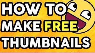 How To Make Thumbnails For FREE With Pixlr!