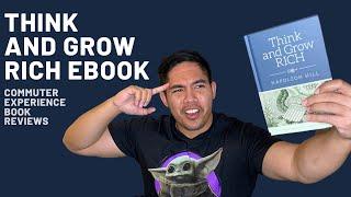 Think And Grow Rich By Napoleon Hill | Commuter Experience Book Reviews