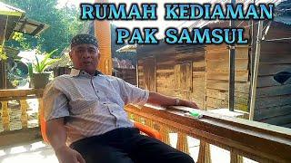 DADAKAN KERUMAH PAK SAMSUL...‼️ ini dia kengiatan pak samsul selama libur