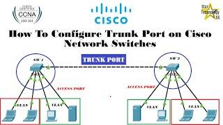 What is a Trunk Port? How to Configure a Trunk Port on CISCO Network Switch #ciscopackettracer