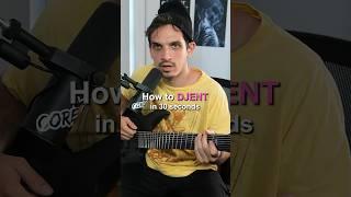 How to Djent in 30 seconds #shorts