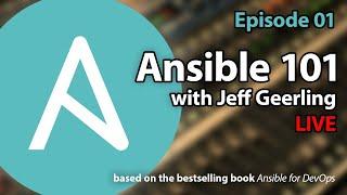 Ansible 101 - Episode 1 - Introduction to Ansible