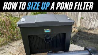 EASILY choose the correct SIZE POND FILTER! 