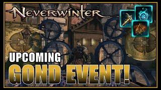 Upcoming Gond Event with New Rewards! - Best for Pres Wards! - What to Prepare! - Neverwinter M27