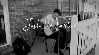 “Hard Times (in Floyd County)” - Josh Martin - Front Porch Sessions