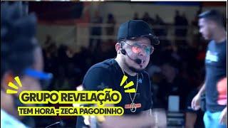  Grupo Revelação - Tem Hora (Zeca Pagodinho) | Partido Alto ao Vivo 