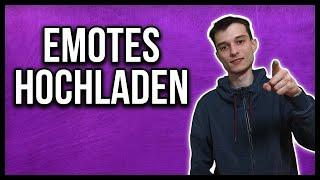 Twitch Emotes hochladen | Anfänger Tutorial deutsch