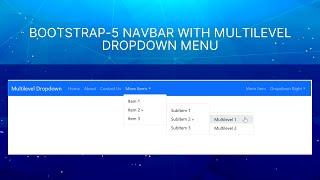 Bootstrap 5 navbar with multilevel dropdown menu