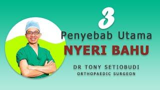 3 PENYEBAB NYERI DI BAHU