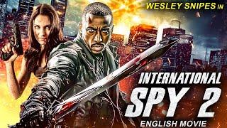 Wesley Snipes In INTERNATIONAL SPY 2 - Hollywood English Movie | Superhit Action Movie In English