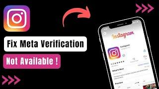 How To Fix Meta Verification Not Available On Instagram !