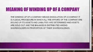 Modes of Winding Up of a Company.