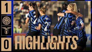 ROBUSTELLINI WITH THE WINNER  | INTER 1-0 LAZIO | HIGHLIGHTS WOMEN 2024/25 