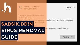 What Is Trojan.Win32.Sabsik.dd!n & How Do I Remove It?