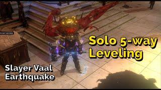 5-way leveling from lvl 76 | Beginning the Journey to Getting Huge | Vaal Earthquake Slayer [3.25]