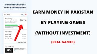 Earn Money Online By Playing Games in Pakistan | Real Earning Games in Pakistan Without Investment