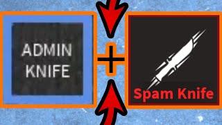 Admin Knife With Spam Knife + Auto Clicker