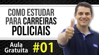 Como Estudar para as Carreiras Policiais - #01 - AlfaCon