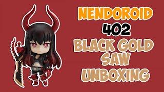 Nendoroid Black Gold Saw TV ANIMATION 402: Быстрая распаковка на аниме фигурки #Nendoroid #Unboxing