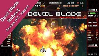 Devil Blade Reboot (PC / Steam) - Review - Instant Classic SHMUP!