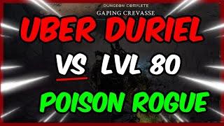 [DIABLO 4] EASY UBER DURIEL KILL WITH LVL 80 POISON ROGUE (SEASON 2 GUIDE)