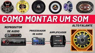 Como MONTAR seu som do zero Básico ou Completo #somautomotivo #rayllan