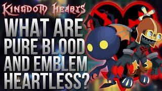 Kingdom Hearts - What's The Difference Between Pureblood and Emblem Heartless?