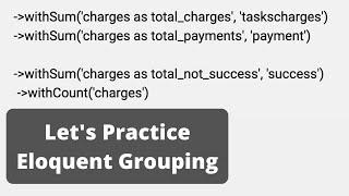 Eloquent Example: Group Data with Multiple Calculations