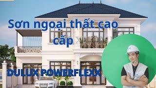 Mua Sơn Dulux PowerFlexx Ở Đâu Giá Tốt? Kinh Nghiệm Chọn Sơn Cao Cấp