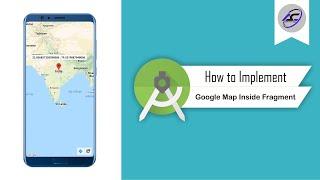 How to Implement Google Map Inside Fragment in Android Studio | GoogleMap | Android Coding