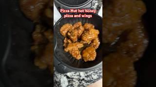 Pizza Hut New Hot Honey Pizza and Wings   #foodie #trendingshorts