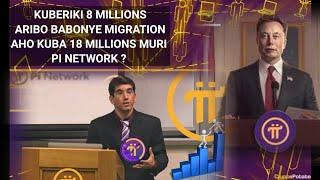 PI MIGRATION BIRIHUTIRWA KUBERIKI MURI MILLION 18 MILLION 8 ARIZONA ZAHAWE MIGRATION MURI PI NETWORK