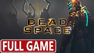 Dead Space (2008) FULL GAME [XBOX Series X] GAMEPLAY WALKTHROUGH - No Commentary