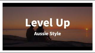 AIR Music 12 - Level Up (Aussie Edition Music Video)