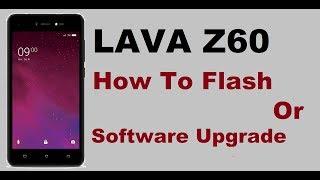 Lava Z60 - How To Flash or Software Update it's easy and 100% Working