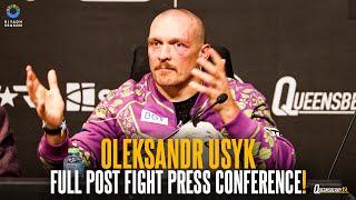 Oleksandr Usyk Post Fight Press Conference