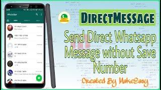 DirectMessage | Send Whatsapp Message without saving number | Android Studio Source Code | MakeEasy