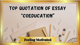 Coeducation Essay Quotations || Top Quotation on Coeducation #quotes #quotations