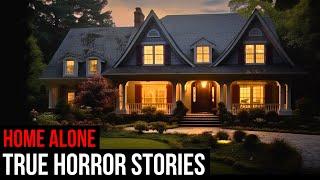 3 TRUE Creepy Home Alone Horror Stories