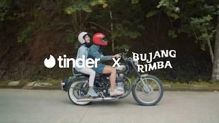 Tinder Indonesia X Bujang Rimba | #CariJodohBonceng-mu