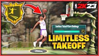 FASTEST Way To Finish Limitless Takeoff Core Challenge! NBA 2K23