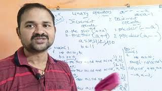 Unary Operators in Telugu || Pre increment || Post increment || Pre decrement | Post ||C Programming